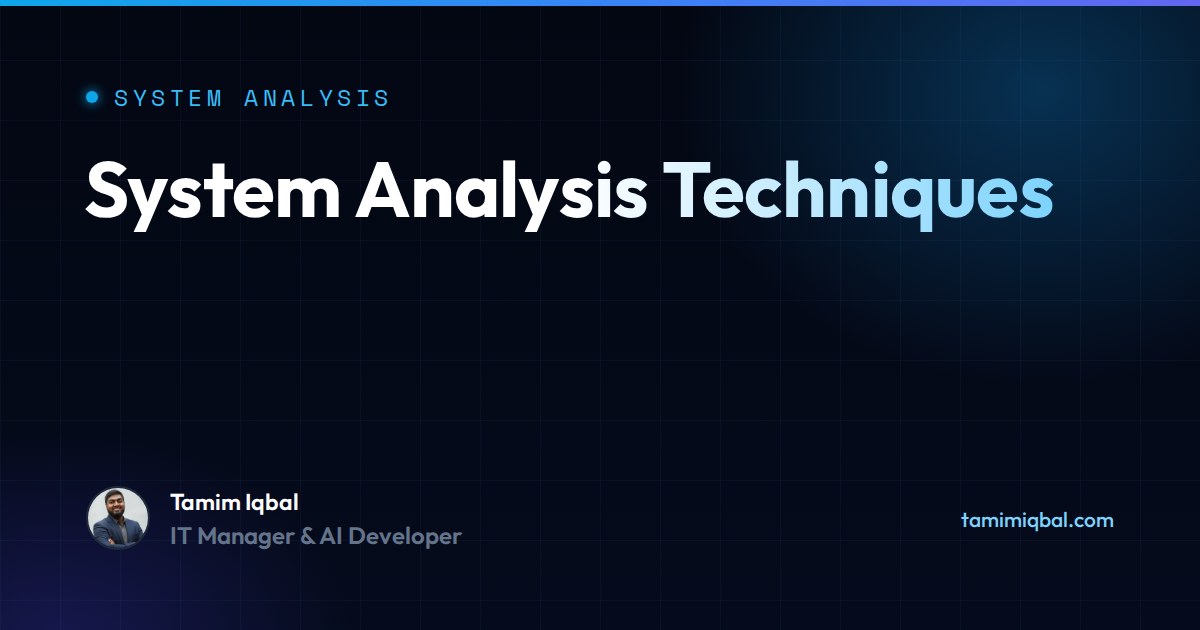 System Analysis Techniques for IT Pros, With a Worked Example
